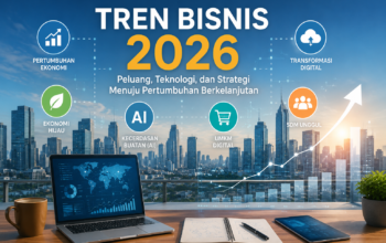 Tren Bisnis 2026: UMKM Digital, AI, dan Ekonomi Hijau Diprediksi Jadi Penggerak Pertumbuhan