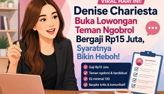 Denise Chariesta Buka Lowongan Teman Ngobrol Bergaji Rp15 Juta, Syaratnya Bikin Heboh