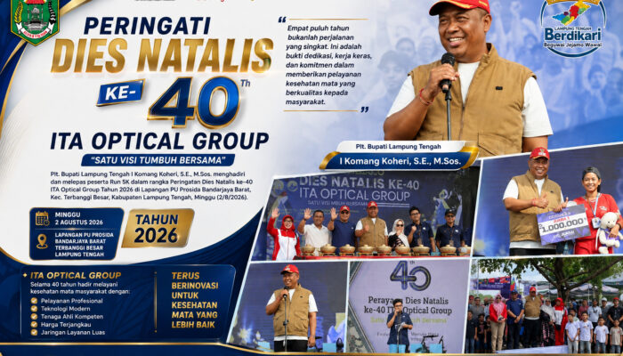 Plt Bupati Lampung Tengah Apresiasi ITA Optical Group di Dies Natalis ke-40, Komitmen Tingkatkan Pelayanan Kesehatan Mata